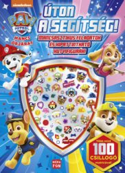   Mancs Őrjárat - Úton a segítség! - Mancsasztikus feladatok és kipattintható kutyifigurák!