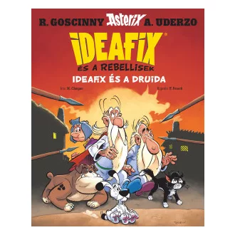Ideafix és a Druida - Ideafix és a rebellisek