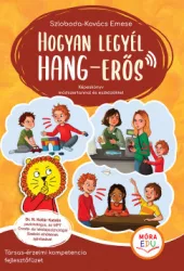 Hogyan legyél hang-erős