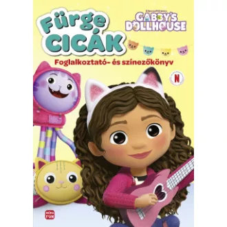   Gabi babaháza - Fürge cicák - Foglalkoztató- és színezőkönyv
