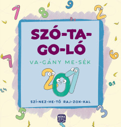 Szó-ta-go-ló - Va-gány me-sék