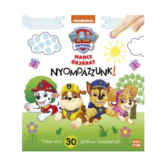 Mancs Őrjárat - Nyomdázzunk!