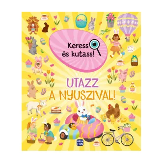 Keress és kutass! Utazz a nyuszival!