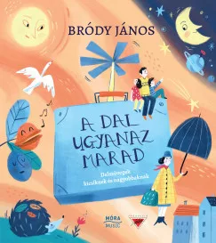 A dal ugyanaz marad*