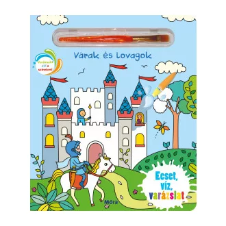 Várak, lovagok