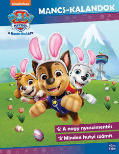 Mancs Őrjárat - Mancs-kalandok - Minden kutyi számít - A nagy nyuszimentés