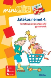   Játékos német 4. - Tematikus szókincsfejlesztő gyakorlatok - MiniLÜK füzet