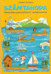 Számtanoda - Matematikai gyakorlófüzet 3. osztályosoknak
