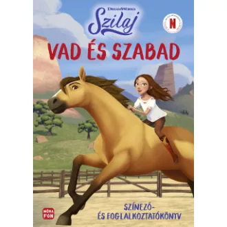Szilaj - Vad és szabad - Színező-és foglalkoztatókönyv