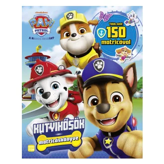 Mancs őrjárat - Kutyihősök matricáskönyve