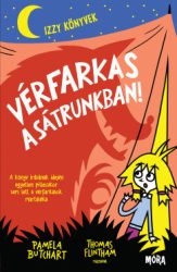 Vérfarkas a sátrunkban! - Izzy könyvek