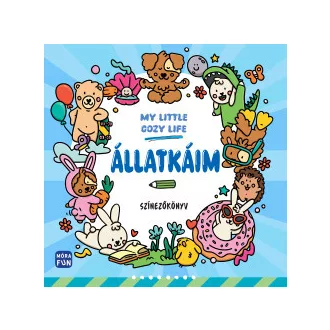 My Little Cozy Life - Állatkáim - Színezőkönyv
