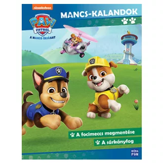   Mancs Őrjárat - Mancs-kalandok 2. - A focimeccs megmentése - A sárkányfog