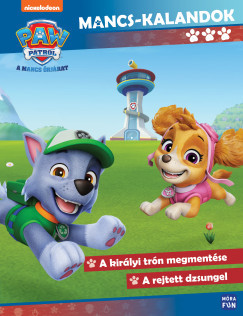 Mancs Őrjárat - Mancs-kalandok 3.