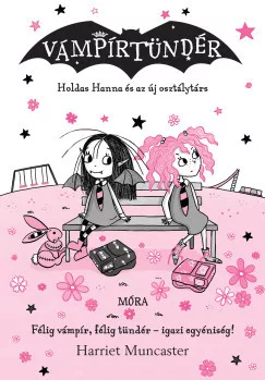 Holdas Hanna és az új osztálytárs - Vámpírtündér 12.