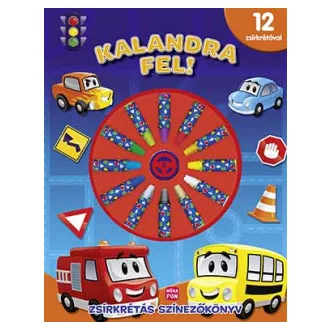 Kalandra fel! Zsírkrétás színezőkönyv