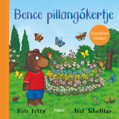 Kate Petty - Bence pillangókertje