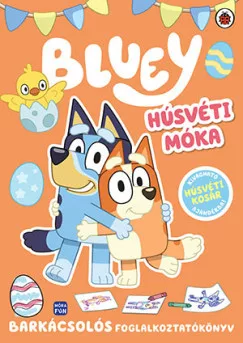Bluey - Húsvéti móka - Foglalkoztatókönyv