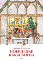 Varga Katalin - Hófehérke karácsonya