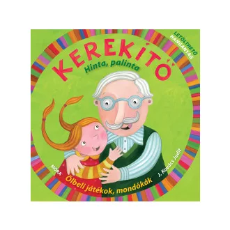 Kerekítő - Hinta, palinta