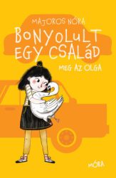 Bonyolult család meg az Olga