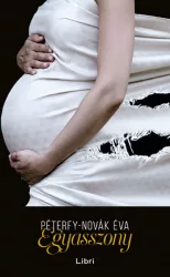   Egyasszony - Aki nem félt elmondani, amiről mindenki hallgat