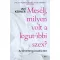Mesélj, milyen volt a legutóbbi szex?
