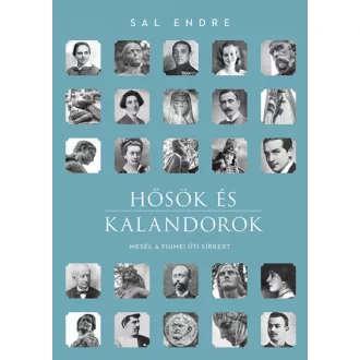 Hősök és kalandorok