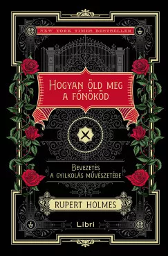 Hogyan öld meg a főnököd - Éldekorált