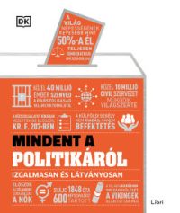 Mindent a politikáról - Izgalmasan és látványosan