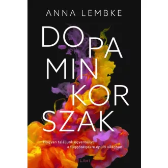 Dopaminkorszak