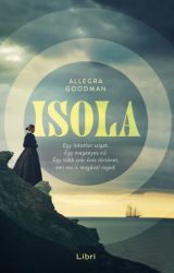 Allegra Goodman - Isola