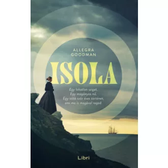 Allegra Goodman - Isola