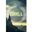Allegra Goodman - Isola