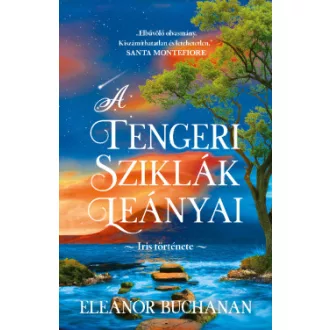 Eleanor Buchanan - A tengeri sziklák leányai - Iris története