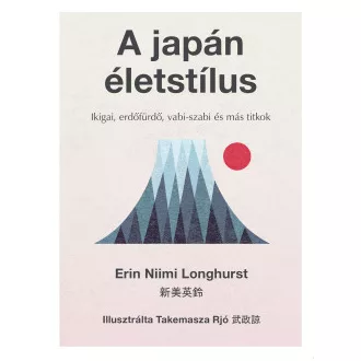 Erin Niimi Longhurst - A japán életstílus