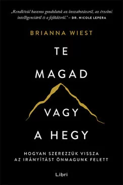 Te magad vagy a hegy