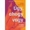 Úgy, ahogy vagy