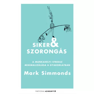 Siker és szorongás