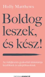 Boldog leszek, és kész!