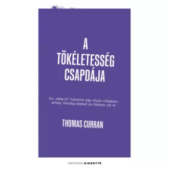 A tökéletesség csapdája