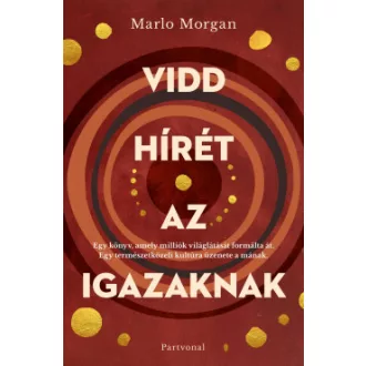 Vidd hírét az Igazaknak - Éldekorált