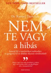 Dr. Ramani Durvasula - Nem te vagy a hibás