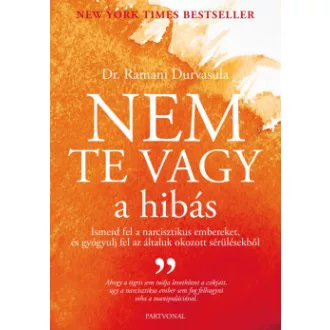 Dr. Ramani Durvasula - Nem te vagy a hibás
