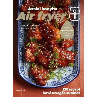 Air fryer - Ázsiai konyha