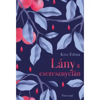 Kiss Edina - Lány a cseresznyefán