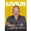 Varga Livius - A rock & rolltól a megvilágosodásig