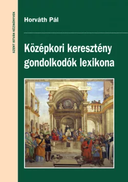 Középkori keresztény gondolkodók lexikona