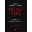 Homo deus - puha kötés - A holnap rövid története