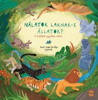 Nálatok laknak-e állatok? - A Kaláka együttes dalai